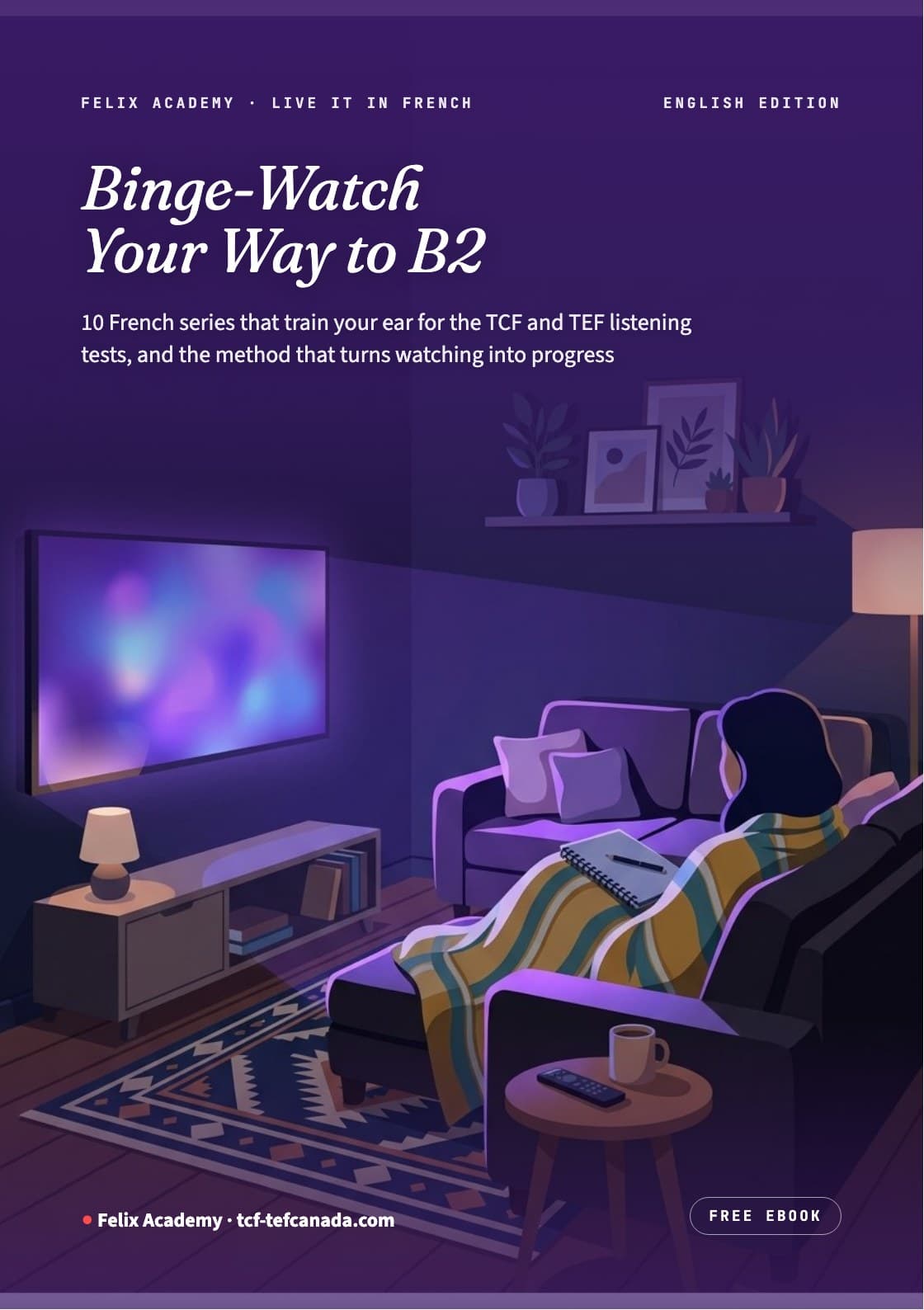 Cover of Binge-Watch Your Way to B2