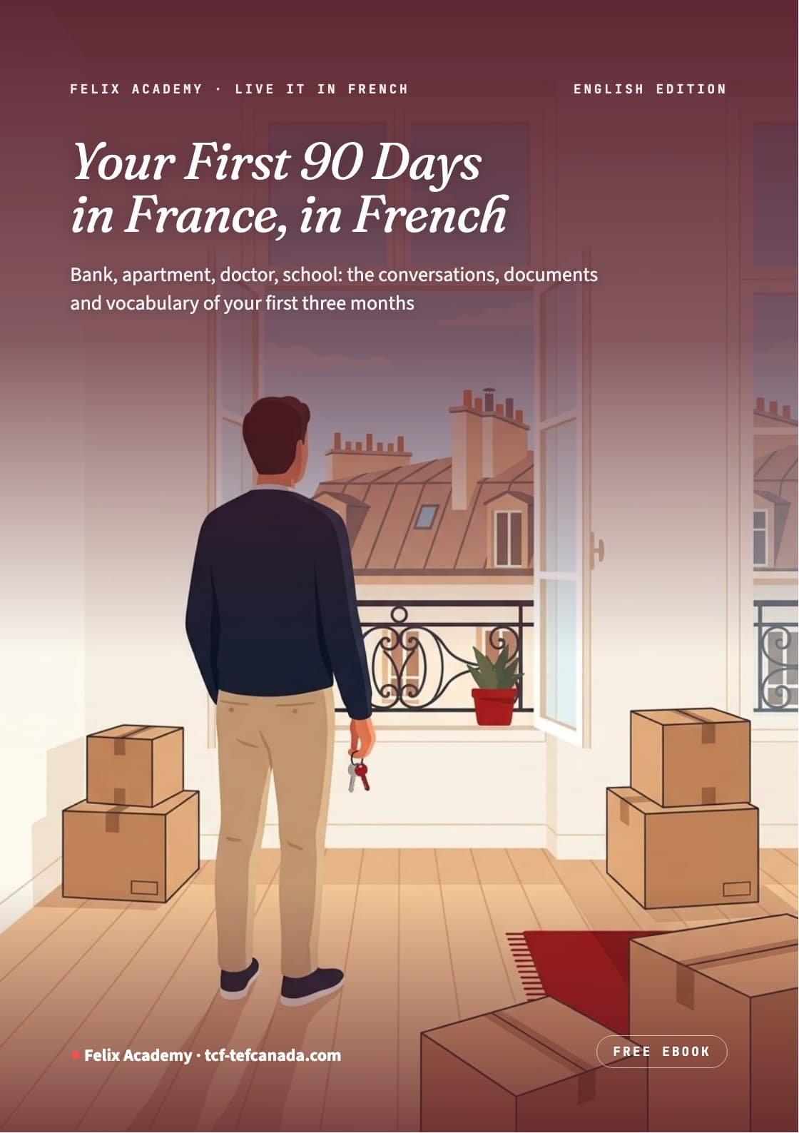 Cover of Your First 90 Days in France, in French